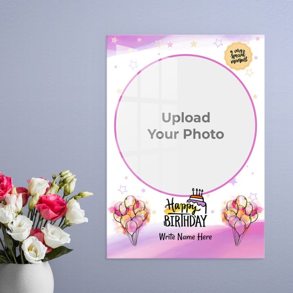 Custom Special Moment Birthday Wishes Design: Portrait Acrylic Photo Frame with Image Printing – PrintShoppy Photo Frames