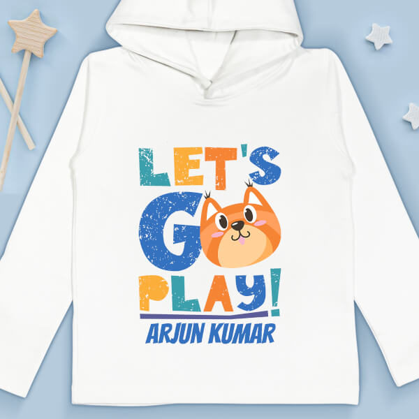 Custom Lets Go Play General Hoodie Design