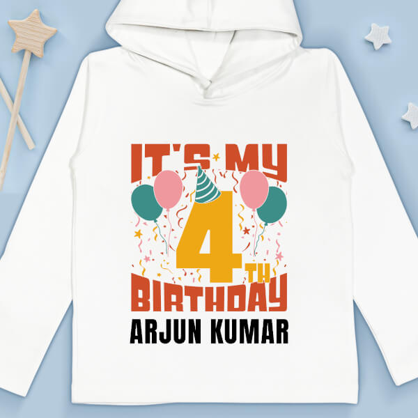 Custom Its My 4th Birthday Yearly Birthday Hoodie Design