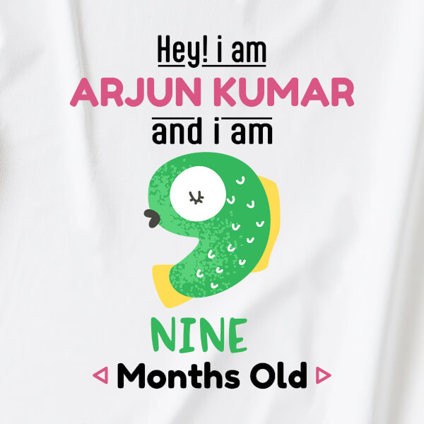 Custom Hey I Am 9 Months Old Baby Monthly Birthday Jumpsuit Design
