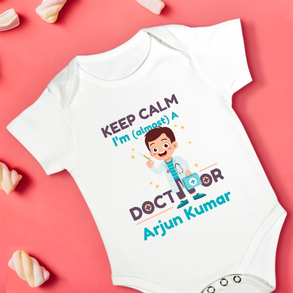 Custom Keep Calm I Am Almost A Doctor Future Heros Rompers Design