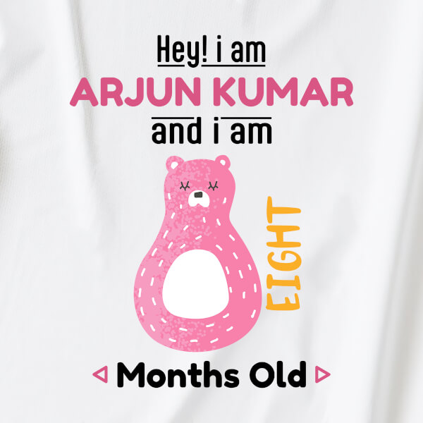 Custom Hey I Am 8 Months Old Baby Monthly Birthday Rompers Design