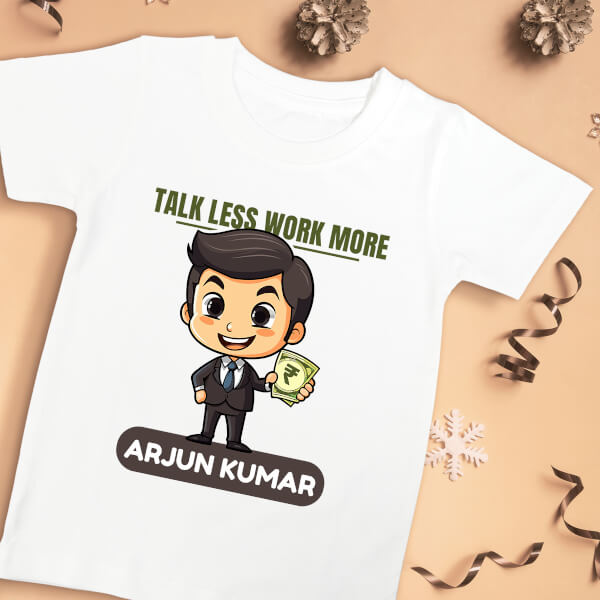 Custom Talk Less Work More Future Heros Tshirt Design