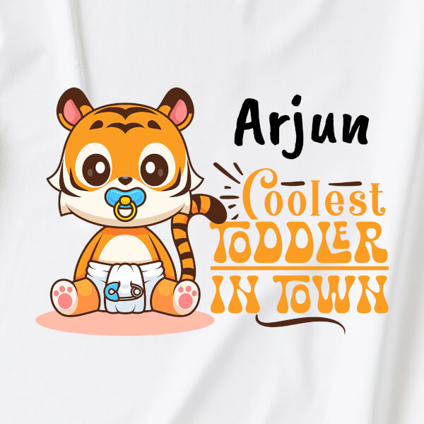 Custom The Coolest Toddler in Town General Tshirt Design