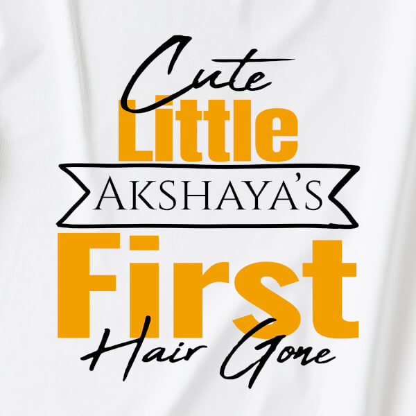 Custom 1st Hair Cut of The Cute Little Baby Milestone Collection Tshirt Design