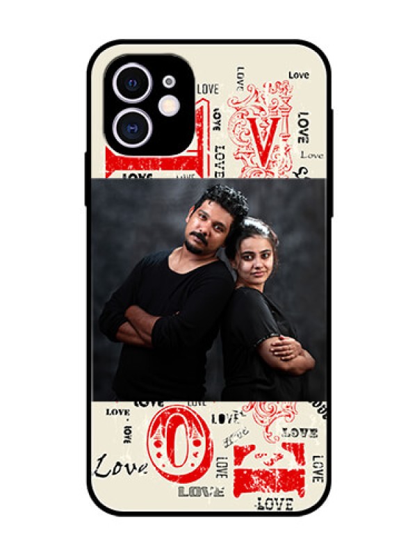 Custom Apple iPhone 11 Photo Printing on Glass Case  - Trendy Love Design Case