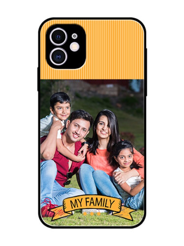 Custom Apple iPhone 11 Custom Glass Phone Case  - My Family Design