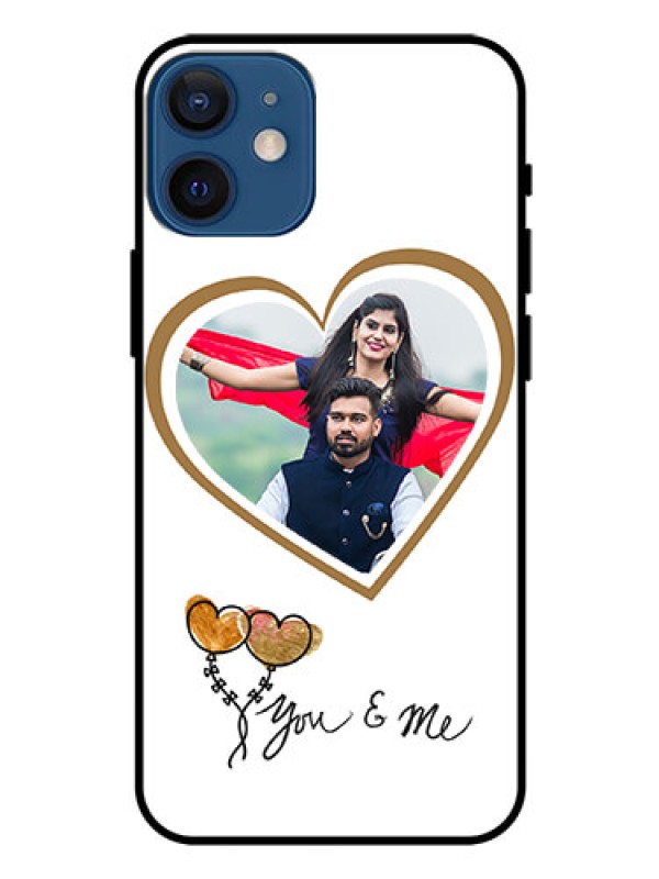 Custom Iphone 12 Mini Custom Glass Mobile Case  - You & Me Design