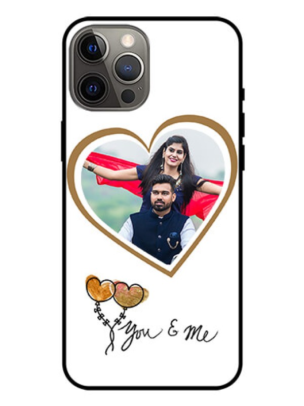 Custom Iphone 12 Pro Max Custom Glass Mobile Case  - You & Me Design