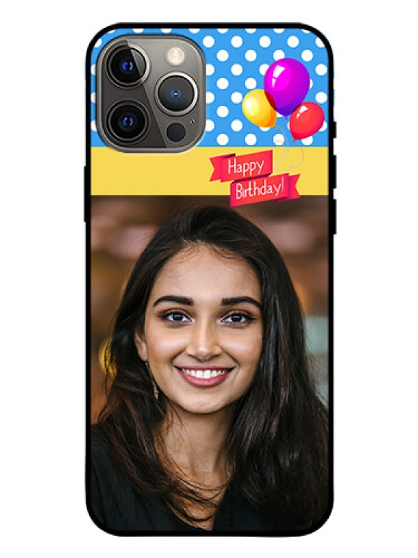 Custom Iphone 12 Pro Max Custom Glass Mobile Case  - Happy Birthday Design