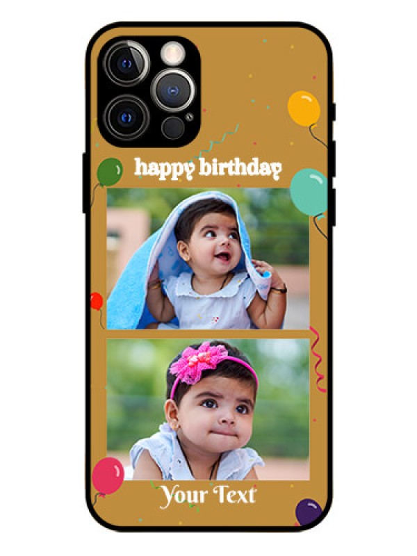 Custom Iphone 12 Pro Personalized Glass Phone Case  - Image Holder with Birthday Celebrations Design
