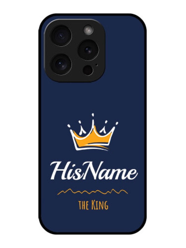 Custom Apple iPhone 15 Pro Custom Glass Phone Case - King With Name Design