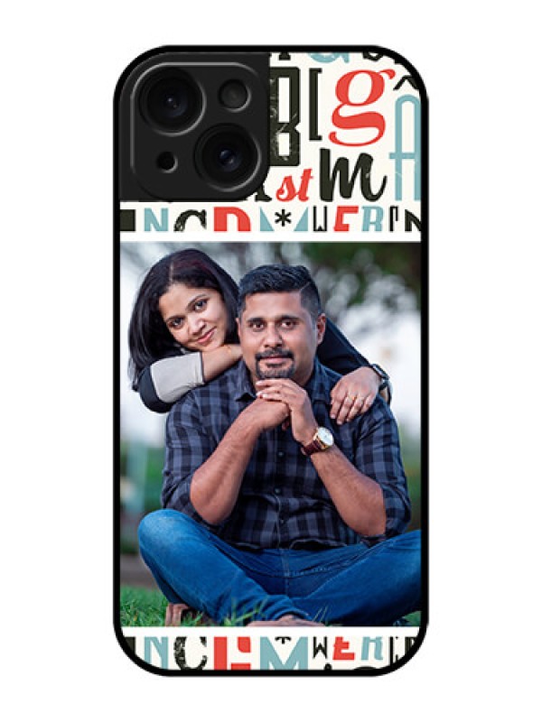 Custom Apple iPhone 15 Custom Glass Phone Case - Alphabet Design