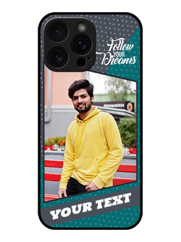 Custom iPhone 16 Pro Max Custom Glass Phone Case - Background Pattern Design With Quote