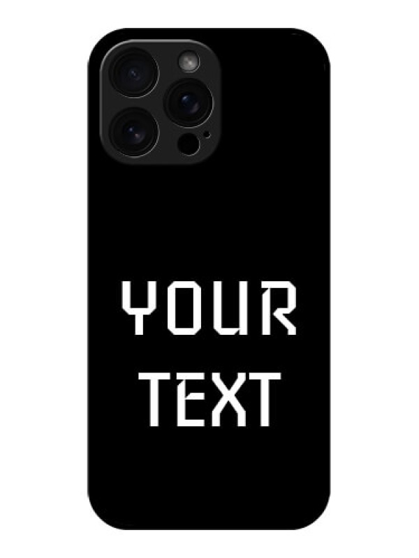 Custom iPhone 16 Pro Max Custom Glass Phone Case - Your Name Design