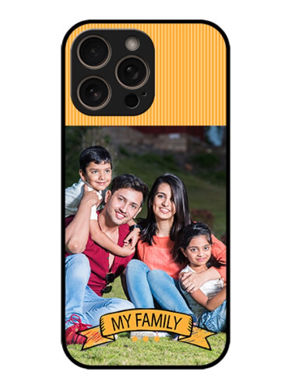 Custom iPhone 16 Pro Custom Glass Phone Case - My Family Design