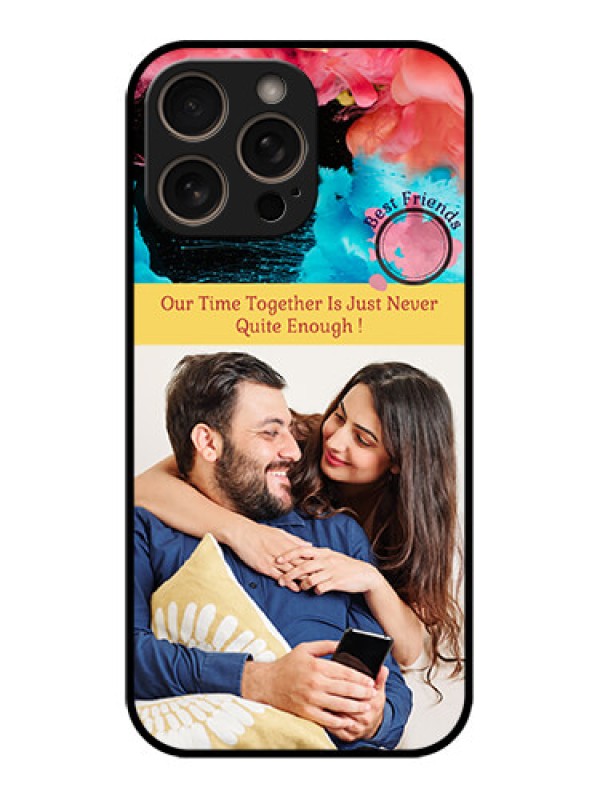 Custom iPhone 16 Pro Custom Glass Phone Case - Quote With Acrylic Painting Design