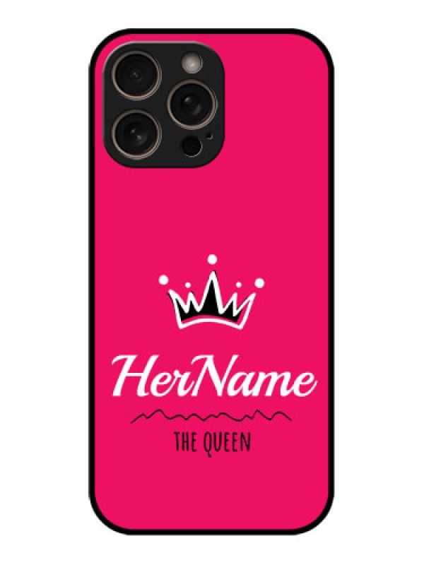 Custom iPhone 16 Pro Custom Glass Phone Case - Queen With Name Design
