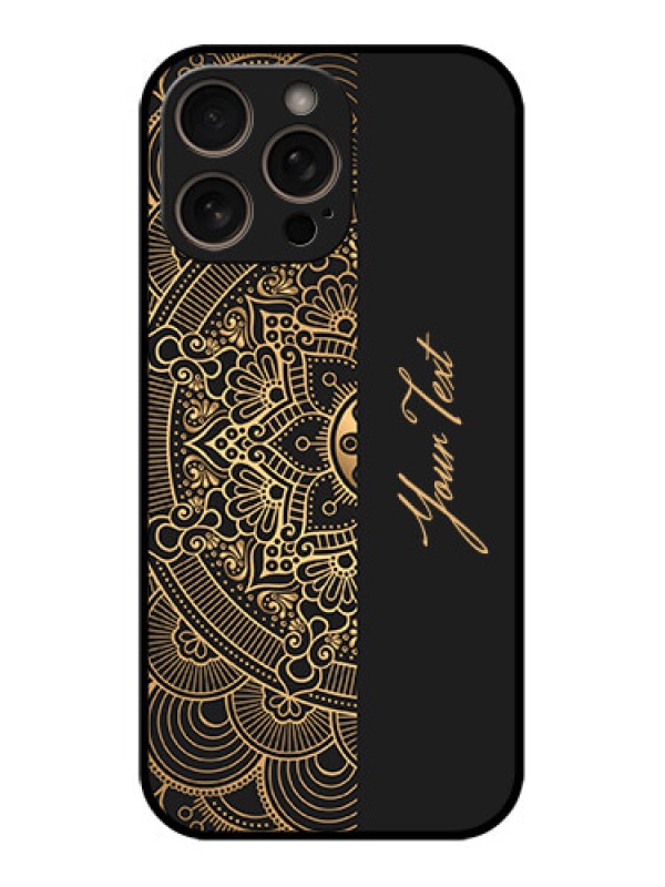 Custom iPhone 16 Pro Custom Glass Phone Case - Mandala Art With Custom Text Design