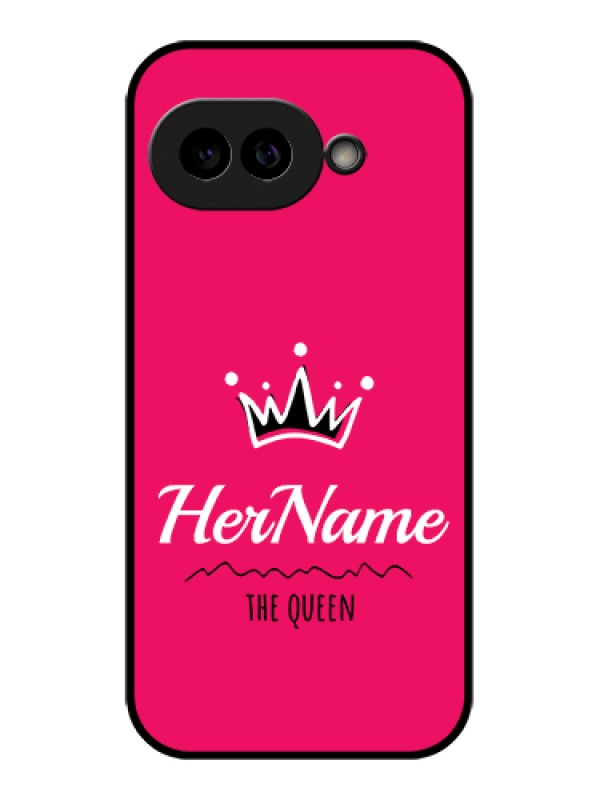 Custom Pixel 9A 5G Custom Glass Phone Case - Queen With Name Design