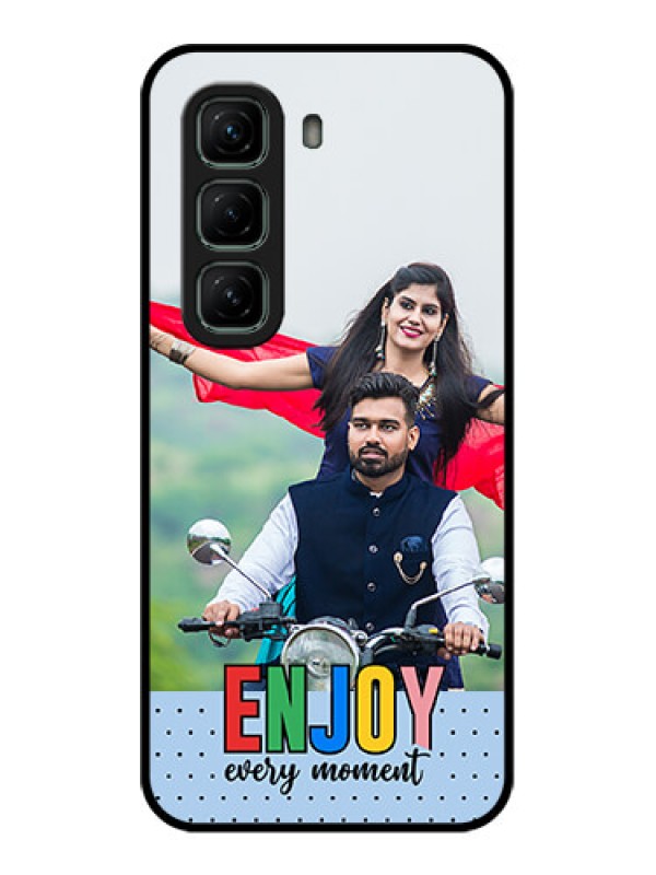 Custom Infinix Hot 50 5G Custom Glass Phone CaseEnjoy Every Moment Design