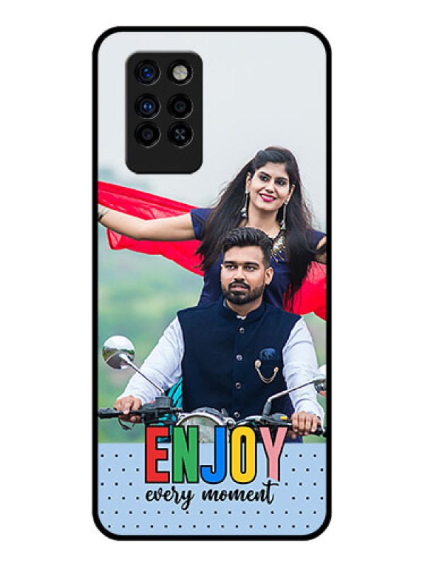Custom Infinix Note 10 Pro Photo Printing on Glass Case - Enjoy Every Moment Design