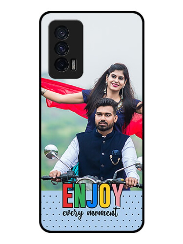 Custom iQOO 7 5G Photo Printing on Glass Case - Enjoy Every Moment Design