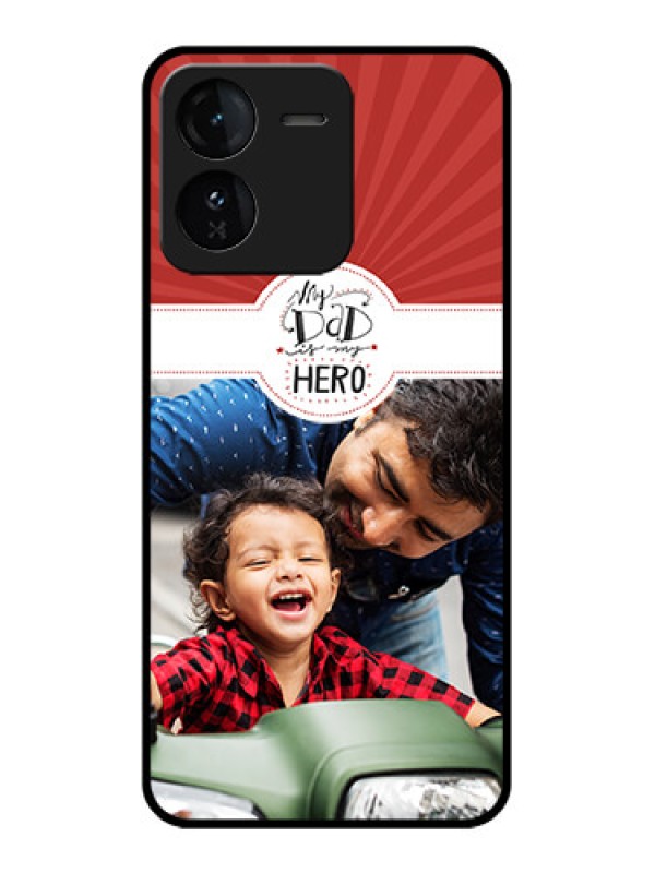 Custom iQOO Z9 5G Custom Glass Phone CaseMy Dad Hero Design