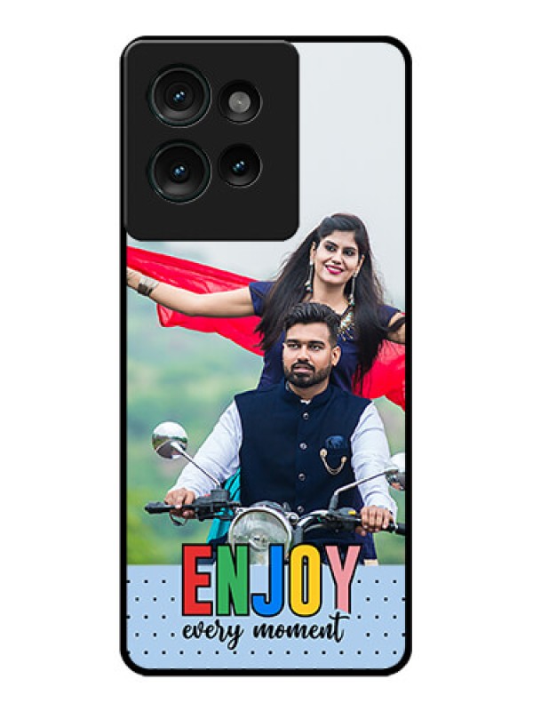 Custom Motorola Edge 50 Custom Glass Phone CaseEnjoy Every Moment Design