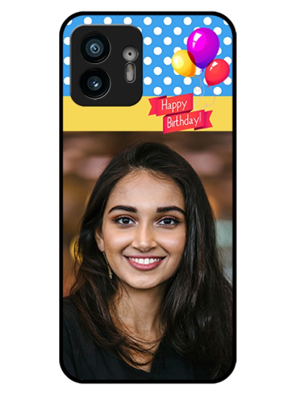Custom Nothing Phone 2 Custom Glass Phone Case - Happy Birthday Design