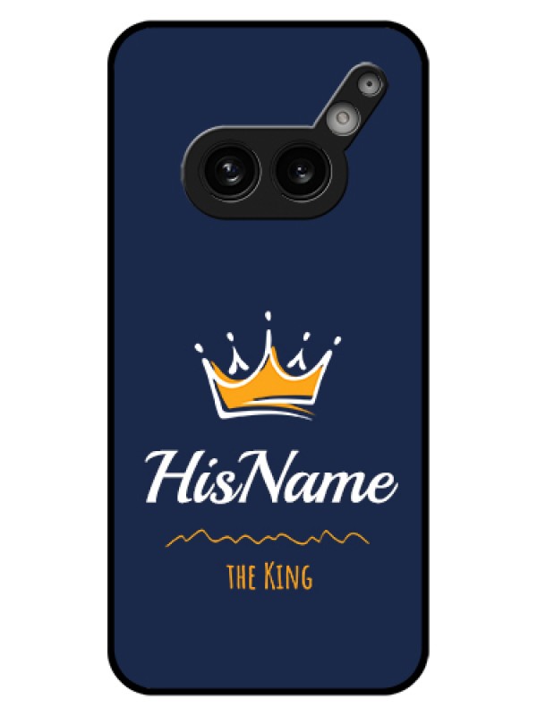 Custom Nothing Phone 2A 5G Custom Glass Phone Case - King With Name Design