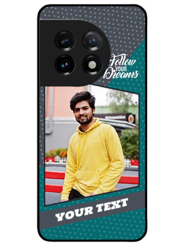 Custom OnePlus 11 5G Personalized Glass Phone Case - Background Pattern Design with Quote