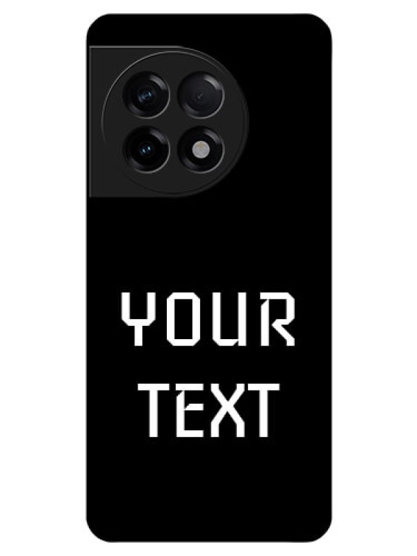 Custom OnePlus 11R 5G Your Name on Glass Phone Case