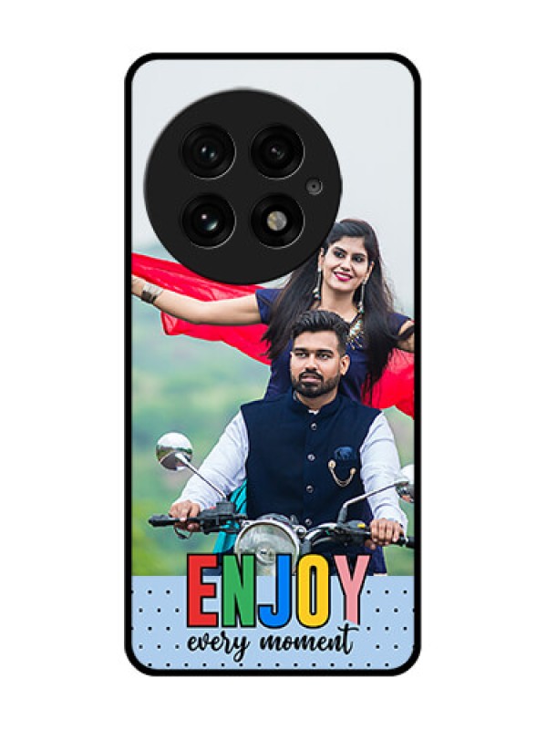 Custom OnePlus 13 5G Custom Glass Phone CaseEnjoy Every Moment Design