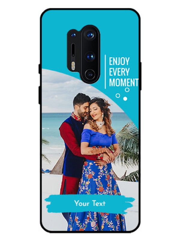 Custom Oneplus 8 Pro Custom Glass Mobile Case  - Happy Moment Design