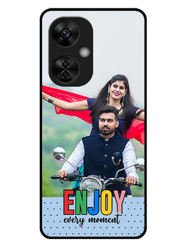 Custom OnePlus Nord CE 3 Lite 5G Photo Printing on Glass Case - Enjoy Every Moment Design