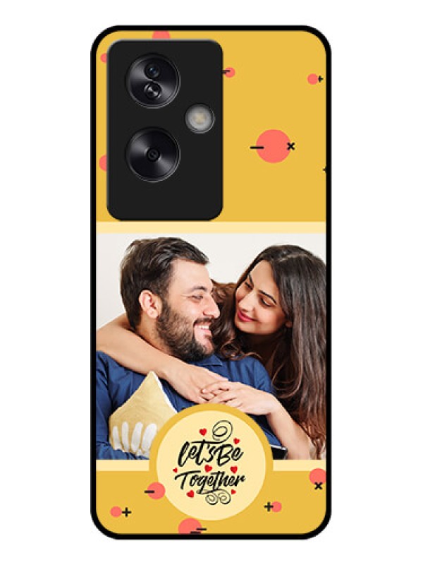 Custom Oppo A79 5G Custom Glass Phone Case - Lets Be Together Design
