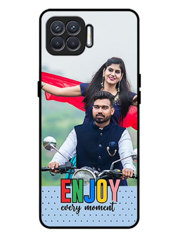 Custom Oppo F17 Photo Printing on Glass Case - Enjoy Every Moment Design