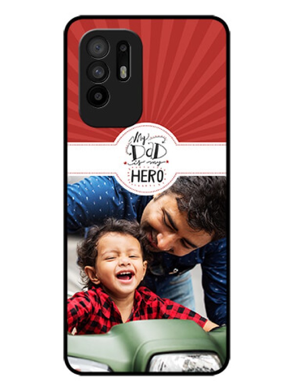 Custom Oppo F19 Pro Plus 5G Photo Printing on Glass Case - My Dad Hero Design