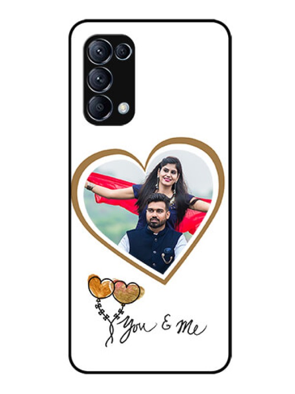 Custom Reno 5 Pro 5G Custom Glass Mobile Case  - You & Me Design