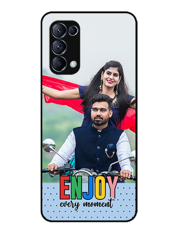 Custom Oppo Reno 5 Pro 5G Photo Printing on Glass Case - Enjoy Every Moment Design