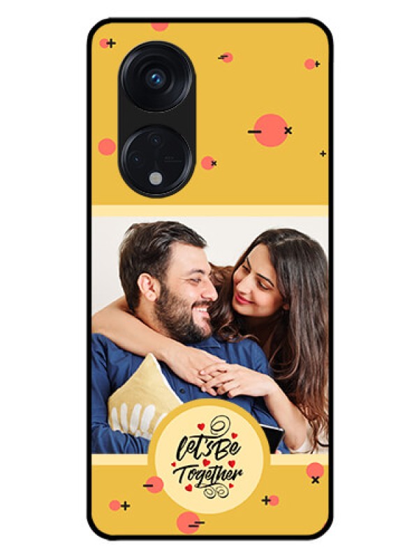 Custom Oppo Reno 8T 5G Photo Printing on Glass Case - Lets be Together Design