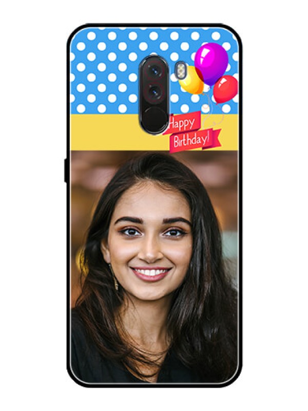 Custom Pcoco F1 Custom Glass Mobile Case  - Happy Birthday Design