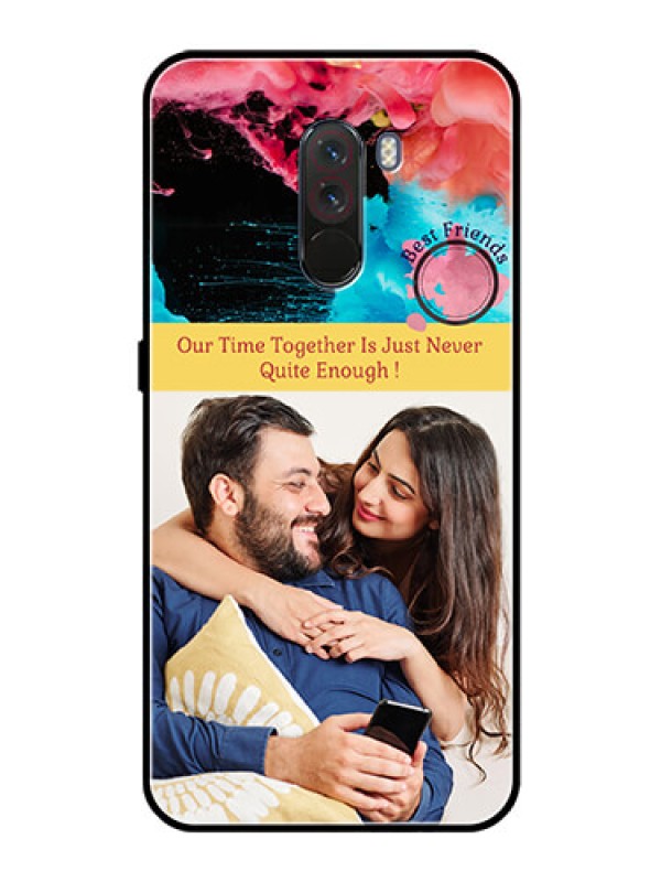 Custom Pcoco F1 Custom Glass Mobile Case  - Quote with Acrylic Painting Design