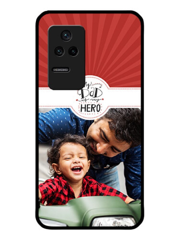 Custom Poco F4 5G Photo Printing on Glass Case - My Dad Hero Design