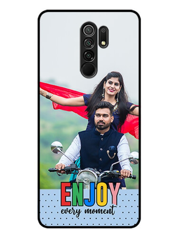 Custom Poco M2 Reloaded Photo Printing on Glass Case - Enjoy Every Moment Design