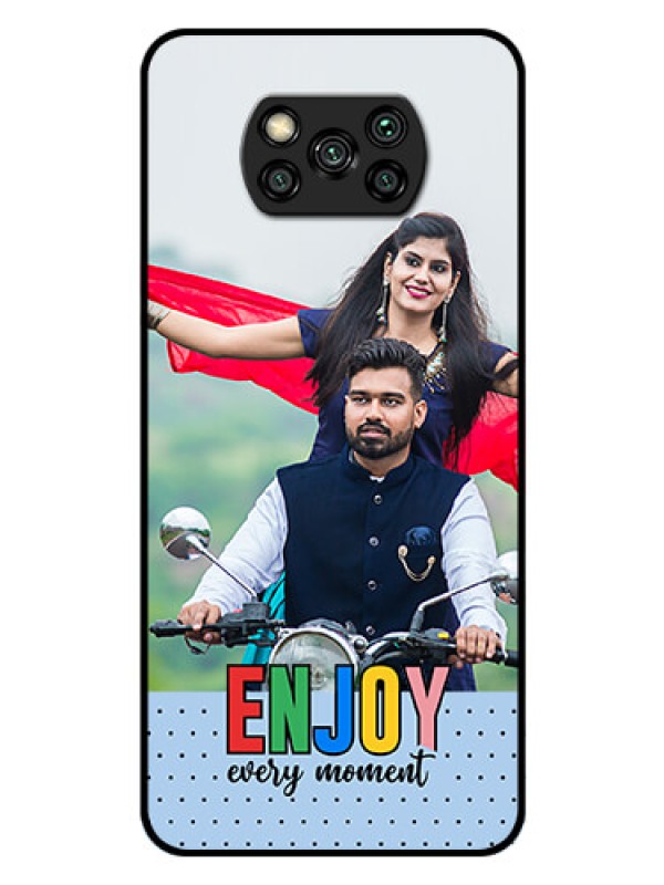Custom Poco X3 Photo Printing on Glass Case - Enjoy Every Moment Design