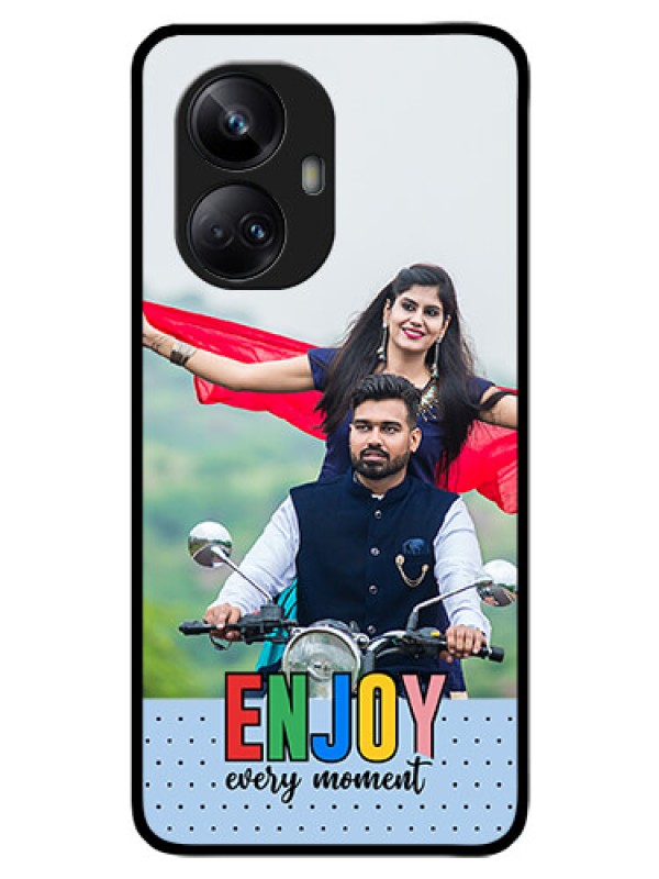 Custom Realme 10 Pro Plus 5G Photo Printing on Glass Case - Enjoy Every Moment Design