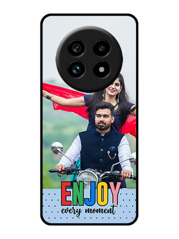 Custom Realme 13 Pro 5G Custom Glass Phone Case - Enjoy Every Moment Design