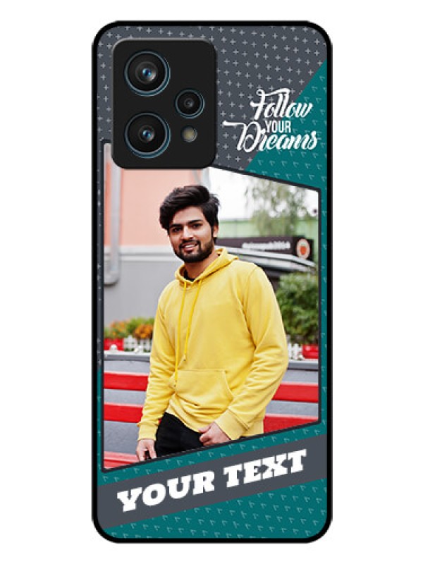 Custom Realme 9 4G Personalized Glass Phone Case - Background Pattern Design with Quote